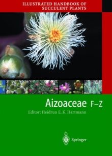 Image for Illustrated Handbook of Succulent Plants: Aizoaceae F-Z