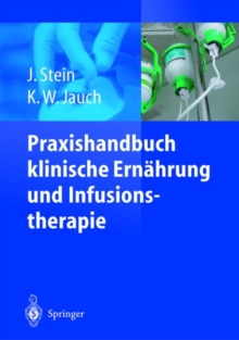 Image for Praxishandbuch Klinische Ernahrung Und Infusionstherapie