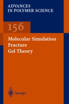 Image for Molecular Simulation Fracture Gel Theory