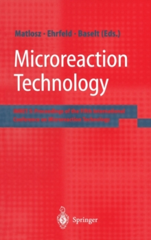 Image for Microreaction Technology : Imret 5 - Proceedings of the Fifth International Conference on Microreaction Technology