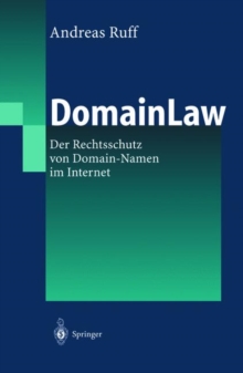 Image for DomainLaw : Der Rechtsschutz von Domain-Namen im Internet