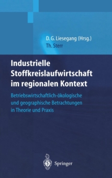 Image for Industrielle Stoffkreislaufwirtschaft im regionalen Kontext