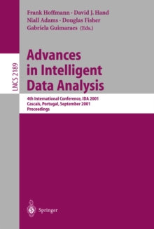 Image for Advances in intelligent data analysis: 4th international conference, IDA 2001, Cascais, Portugal September 13-15, 2001 : proceedings