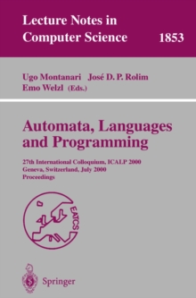 Image for Automata, Languages and Programming: 27th International Colloquium, ICALP 2000, Geneva, Switzerland, July 9-15, 2000 Proceedings