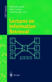 Image for Lectures on information retrieval: Third European Summer-School, ESSIR 2000 Varenna, Italy, September 11-15, 2000, revised lectures