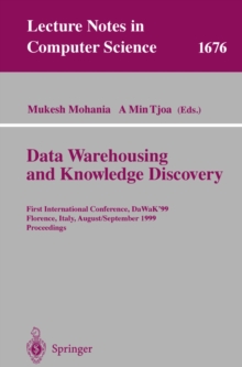 Image for Data warehousing and knowledge discovery: first International Conference, DaWaK'99 Florence, Italy, August 30 - September 1, 1999 : proceedings