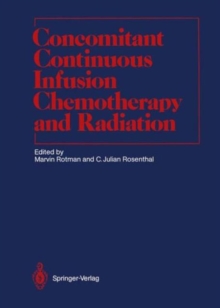 Image for Concomitant Continuous Infusion Chemotherapy and Radiation