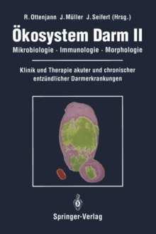 Image for Okosystem Darm II : Mikrobiologie, Immunologie, Morphologie Klinik und Therapie akuter und chronischer entzundlicher Darmerkrankungen