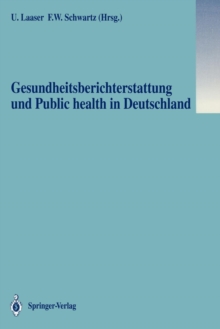 Image for Gesundheitsberichterstattung und Public health in Deutschland