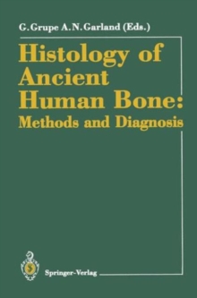 Image for Histology of Ancient Human Bone