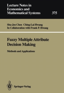 Image for Fuzzy Multiple Attribute Decision Making