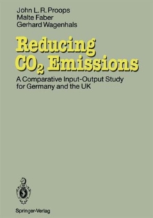 Image for Reducing CO2 Emissions : A Comparative Input-Output Study for Germany and the UK