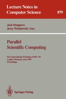 Image for Parallel Scientific Computing : First International Workshop, PARA '94, Lyngby, Denmark, June 20 - 23, 1994. Proceedings
