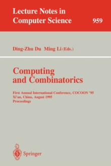 Image for Computing and Combinatorics : First Annual International Conference, COCOON '95, Xi'an, China, August 24-26, 1995. Proceedings