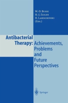 Image for Antibacterial Therapy: Achievements, Problems and Future Perspectives