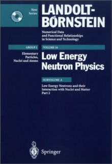 Image for Low Energy Neutrons and their Interaction with Nuclei and Matter 2