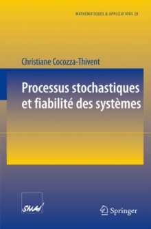 Image for Processus stochastiques et fiabilite des systemes