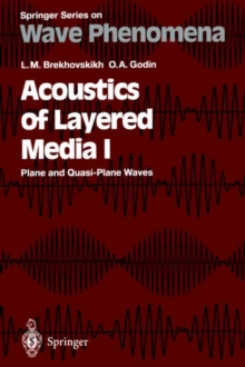 Image for Acoustics of Layered Media I : Plane and Quasi-Plane Waves