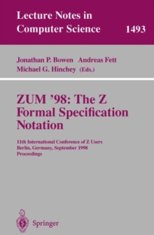 Image for ZUM '98: The Z Formal Specification Notation : 11th International Conference of Z Users, Berlin, Germany, September 24-26, 1998, Proceedings