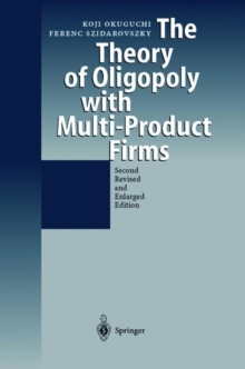 Image for The Theory of Oligopoly with Multi-Product Firms