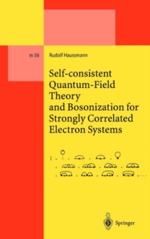 Image for Self-consistent Quantum-Field Theory and Bosonization for Strongly Correlated Electron Systems