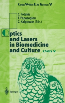 Image for Optics and Lasers in Biomedicine and Culture