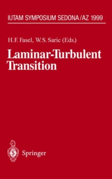 Image for Laminar-Turbulent Transition : IUTAM Symposium, Sedona/AZ September 13 – 17, 1999