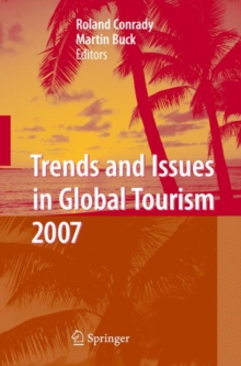 Image for Trends and Issues in Global Tourism 2007