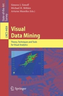 Image for Visual Data Mining : Theory, Techniques and Tools for Visual Analytics