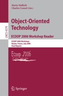 Image for Object-Oriented Technology.ECOOP 2006 Workshop Reader : ECOOP 2006 Workshops, Nantes, France, July 3-7, 2006, Final Reports