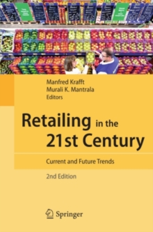 Image for Retailing in the 21st century: current and future trends