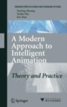 Image for A modern approach to intelligent animation: theory and practice