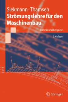 Image for Stromungslehre fur den Maschinenbau: Technik und Beispiele