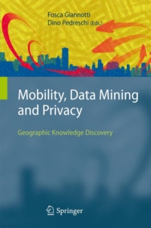 Image for Mobility, Data Mining and Privacy