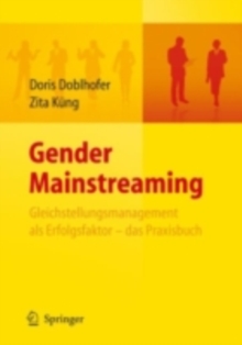 Image for Gender Mainstreaming - Gleichstellungsmanagement Als Erfolgsfaktor - Das Praxisbuch