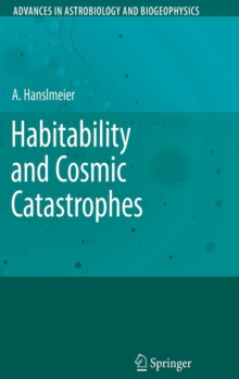 Image for Habitability and Cosmic Catastrophes