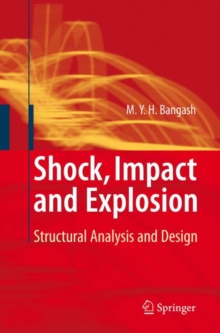 Image for Shock, impact and explosion  : structural analysis and design