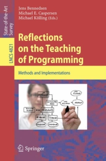 Image for Reflections on the Teaching of Programming: Methods and Implementations