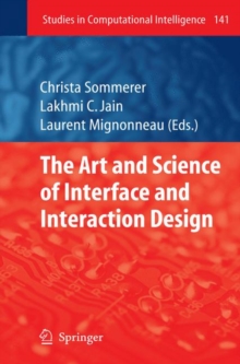 Art and Science of Interface and Interaction Design (Vol. 1)