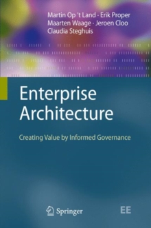 Image for Enterprise architecture  : creating value by informed governance