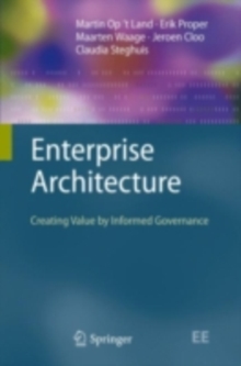 Image for Enterprise architecture: creating value by informed governance
