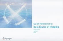 Image for Quick Reference to Dual Source CT Imaging
