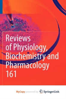 Image for Reviews of Physiology, Biochemistry and Pharmacology 161