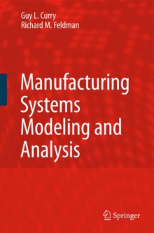 Image for Manufacturing Systems Modeling and Analysis