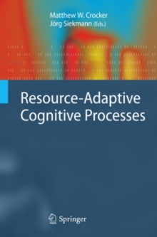 Image for Resource-adaptive cognitive processes