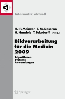 Image for Bildverarbeitung fur die Medizin 2009