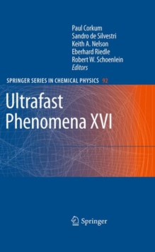 Image for Ultrafast phenomena XVI: proceedings of the 16th International Conference
