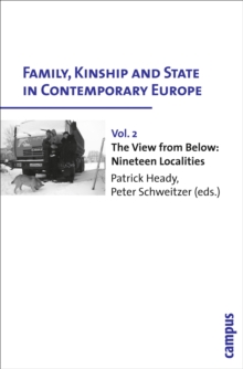 Image for Family, Kinship and State in Contemporary Europe, Vol. 2