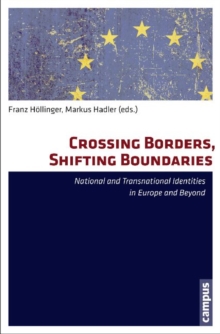 Image for Crossing Borders, Shifting Boundaries