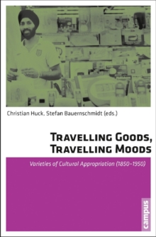 Image for Travelling Goods, Travelling Moods